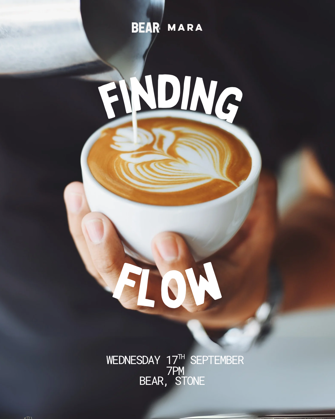 Finding Flow | 17 Sep | BEAR x MARA